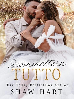 cover image of Scommettersi Tutto